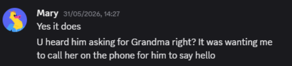 Mary on May 31st: he was asking for Grandma