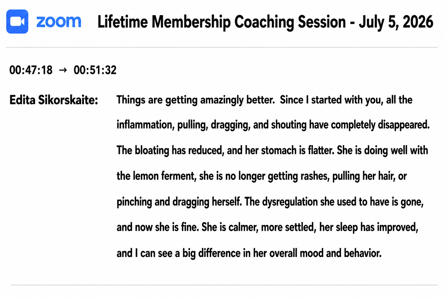 Edita in a July coaching session: the dysregulation is gone