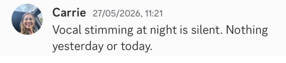 Carrie's message: vocal stimming at night is silent